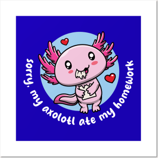 Axolotl ate my homework (on dark colors) Posters and Art